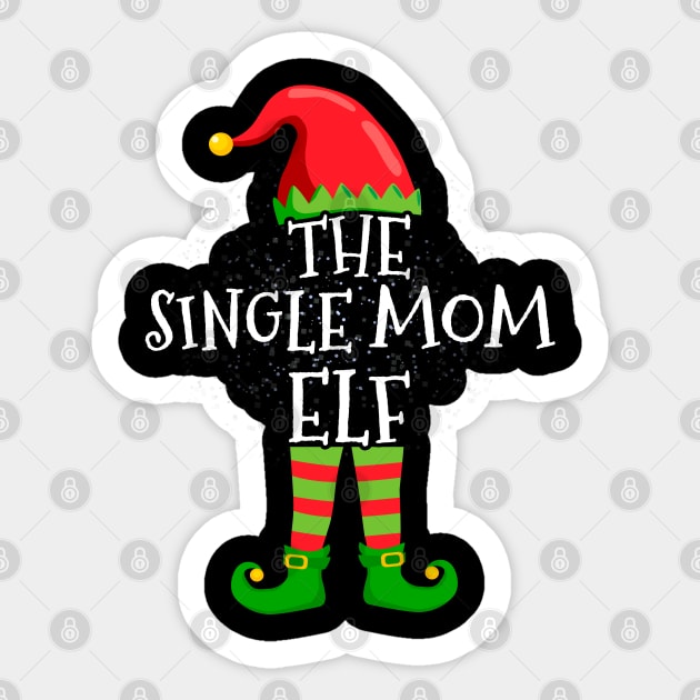 Single Mom Elf Family Matching Christmas Group Funny Gift Sticker by silvercoin